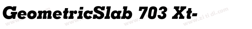GeometricSlab 703 Xt字体转换